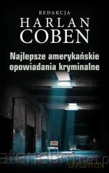 Najlepsze amerykańskie opowiadania kryminalne - Harlan Coben [KSIĄŻKA]