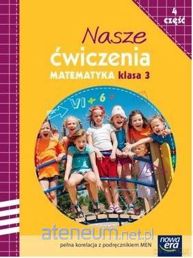 Nasze ćwiczenia. Matematyka Kl. 3/4 ćwiczenie [KSIĄŻKA]