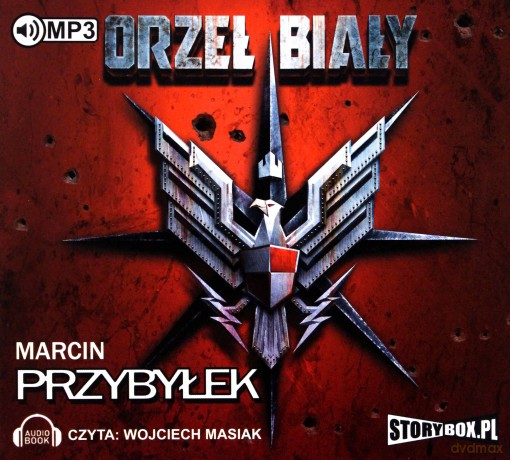 Orzeł biały - Marcin Przybyłek [AUDIOBOOK]