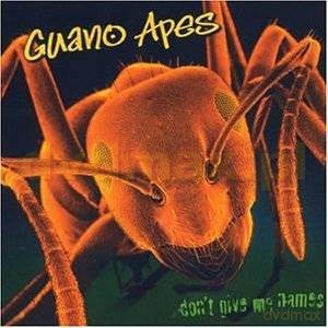 Guano Apes: Don't Give Me Names [CD]