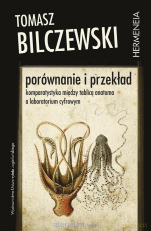 Porównanie i przekład - Tomasz Bilczewski [KSIĄŻKA]