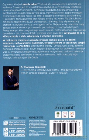 Psychologia Zmiany - najskuteczniejsze narzędzia - Mateusz Grzesiak [KSIĄŻKA]