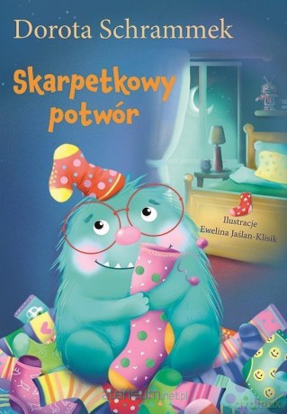 Skarpetkowy potwór - Dorota Schrammek [KSIĄŻKA]