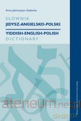 Słownik jidysz-angielsko-polski - Anna Jakimyszyn-Gadocha [KSIĄŻKA]