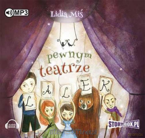 W pewnym teatrze lalek - Lidia Miś [AUDIOBOOK]