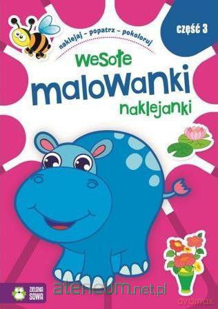 Wesołe Malowanki Naklejanki cz. 3 [KSIĄŻKA]