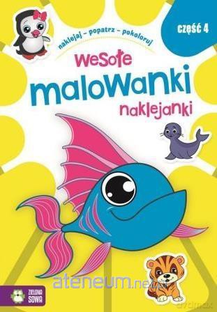 Wesołe Malowanki Naklejanki cz. 4 [KSIĄŻKA]