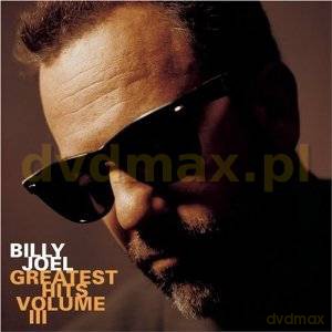 Billy Joel: Greatest Hits Volume III [DVD]