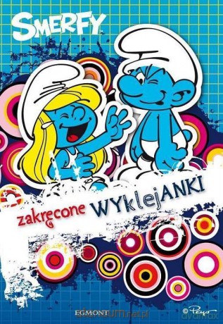 Zakręcone wyklejanki. Smerfy [KSIĄŻKA]