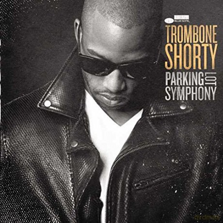 Trombone Shorty: Parking Lot Symphony [CD]
