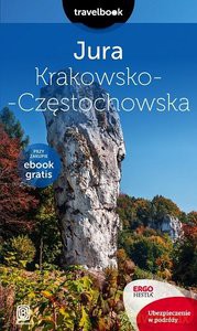 Jura Krakowsko-Częstochowska. Travelbook [KSIĄŻKA]