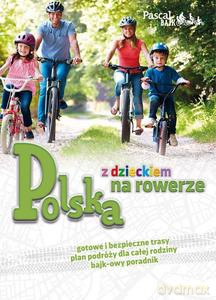 Polska z dzieckiem na rowerze [KSIĄŻKA]