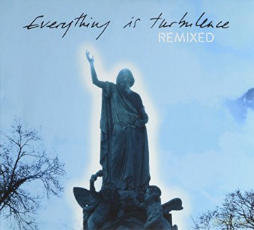 Justin Robertson's Deadstock 33s: Everything Is Turbulence Remixed (digipack) [CD]
