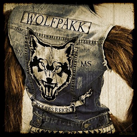 Wolfpakk: Wolves Reign [CD]