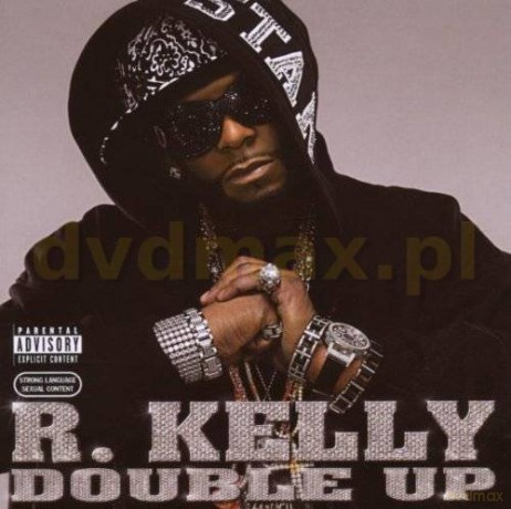 R. Kelly: Double Up Explicit Version [CD]