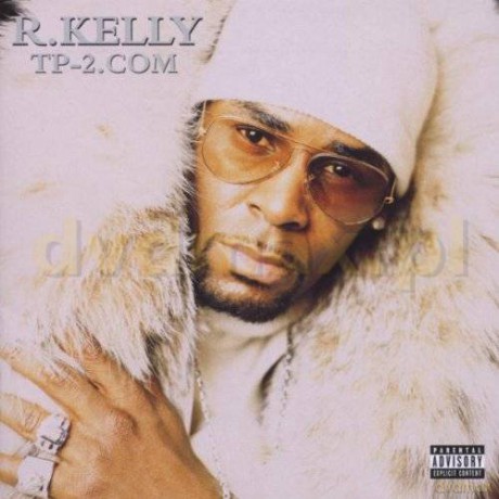 R. Kelly: TP-2.Com. [CD]