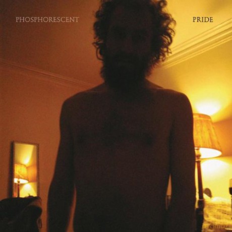Phosphorescent: Pride [CD]