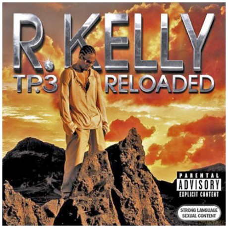 R. Kelly: TP.3 Reloaded Intl. Pal Version [2CD]