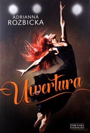 Uwertura - Adrianna Rozbicka [KSIĄŻKA]