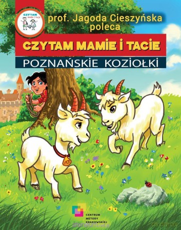 Czytam mamie i tacie. Poznańskie Koziołki - Łukasz Zabdyr [KSIĄŻKA]