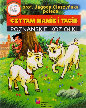 Czytam mamie i tacie. Poznańskie Koziołki - Łukasz Zabdyr [KSIĄŻKA]