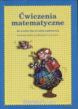 Ćwiczenia matematyczne - Anna Bazyluk [KSIĄŻKA]