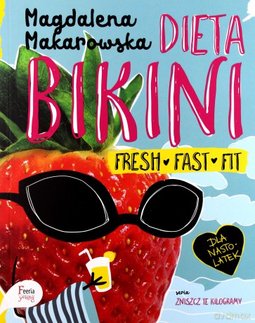 Dieta bikini - Magdalena Makarowska [KSIĄŻKA]