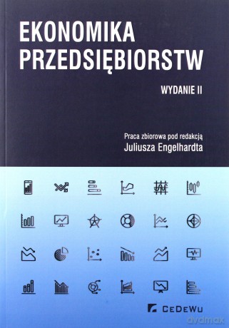 Ekonomika przedsiębiorstw - Juliusz Engelhardt [KSIĄŻKA]