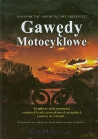 Gawędy motocyklowe [KSIĄŻKA]