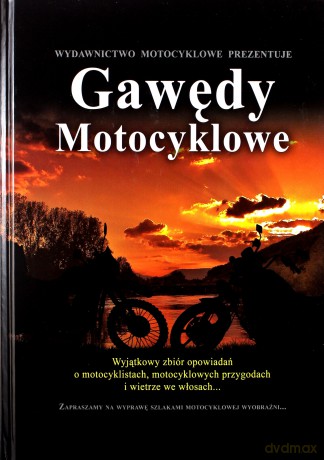 Gawędy motocyklowe [KSIĄŻKA]