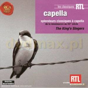 The King's Singers: Capella Collection Les Classiques RTL [CD]