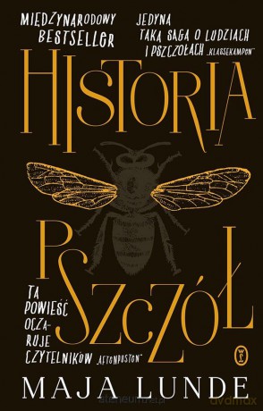 Historia pszczół - Maja Lunde [KSIĄŻKA]