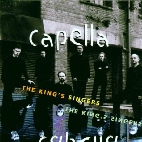 The King\'s Singers: Capella Intl. Version [2CD]