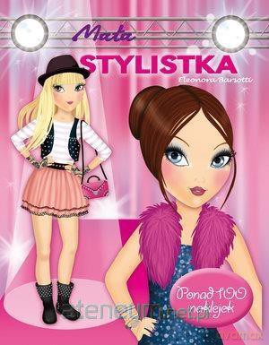 Mała stylistka - Eleonora Barsotti [KSIĄŻKA]