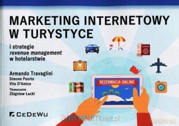 Marketing internetowy w turystyce - Zbigniew Łucki [KSIĄŻKA]