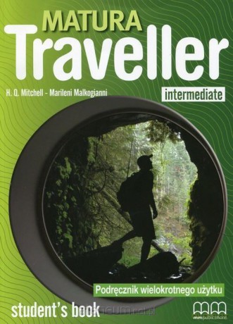 Matura Traveller Intermediate podręcznik wieloletni [KSIĄŻKA]