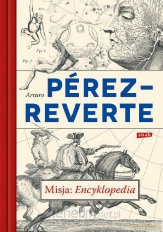 Misja:Encyklopedia - Arturo Perez-Reverte [KSIĄŻKA]