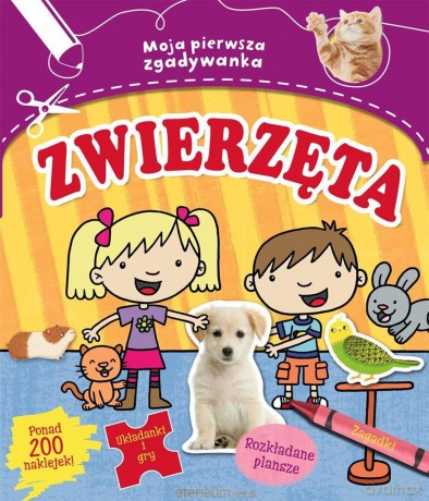 Moja pierwsza zgadywanka: Zwierzęta [KSIĄŻKA]