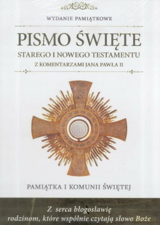 Pamiątka I Komunii Świętej Pismo Święte Stary Testament i Nowy Testament z komentarzem [KSIĄŻKA]