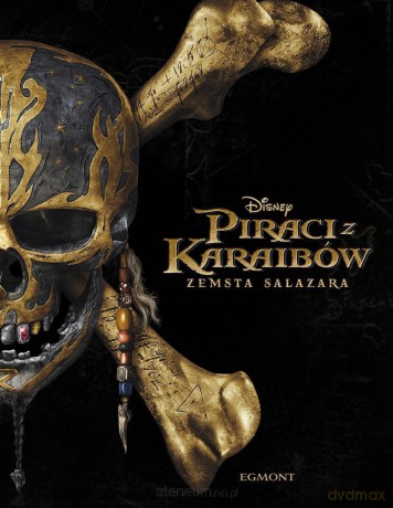 Piraci z Karaibów. Zemsta Salazara - Jeff Nathanson, Elisabeth Rudnick [KSIĄŻKA]