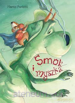 Smok i myszka - Marco Fuflotti [KSIĄŻKA]