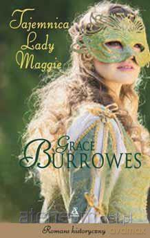 Tajemnica lady Maggie - Grace Burrowes [KSIĄŻKA]
