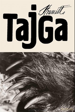 Tajga. Niedźwiedzim tropem - Andrzej Strumiłło [KSIĄŻKA]