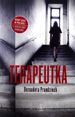 Terapeutka - Bernadeta Prandzioch [KSIĄŻKA]