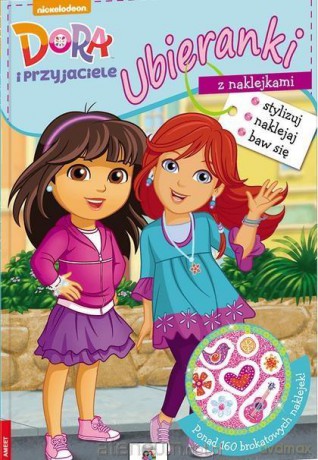Ubieranki z naklejkami. Dora i przyjaciele [KSIĄŻKA]