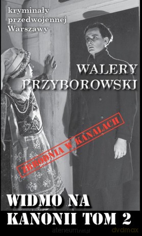 Widmo na Kanonii (Tom 2) - Walery Przyborowski [KSIĄŻKA]