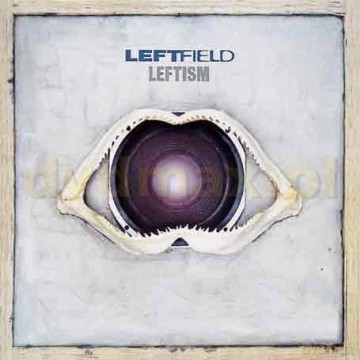 Leftfield: Leftism [CD]