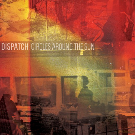 Dispatch: Circles Around The Sun [Winyl]