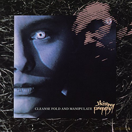 Skinny Puppy: Cleanse, Fold, Manip [CD]