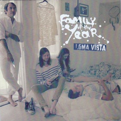 Family Of The Year: Loma Vista [CD]